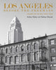 Book cover of: Los Angeles Before the Freeways. By: Arthur Hylen