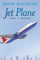 Book cover of: Jet Plane: How It Works. By: David Macaulay