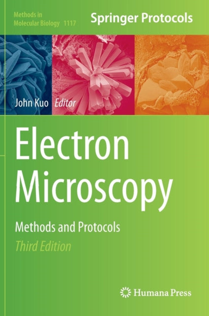 Book cover of: Electron Microscopy. By: John Kuo