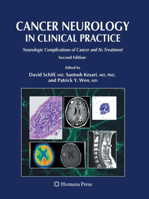 Book cover of: Cancer Neurology in Clinical Practice. By: David Schiff