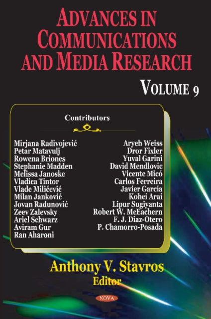 Book cover of: Advances in Communications & Media Research. By: Anthony V. Stavros