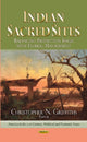 Book cover of: Indian Sacred Sites. By: Christopher N. Griffiths