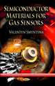 Book cover of: Semiconductor Materials for Gas Sensors. By: Valentyn Smyntyna