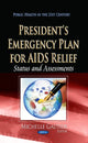 Book cover of: President's Emergency Plan for AIDS Relief. By: Michelle Gautier