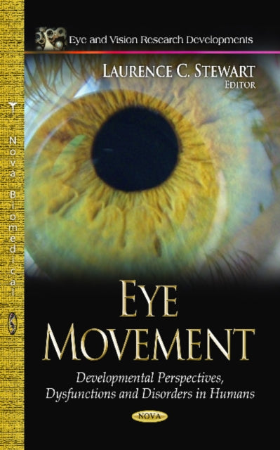 Book cover of: Eye Movement. By: Laurence C. Stewart