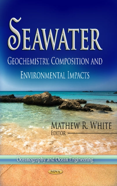 Book cover of: Seawater. By: Mathew R. White