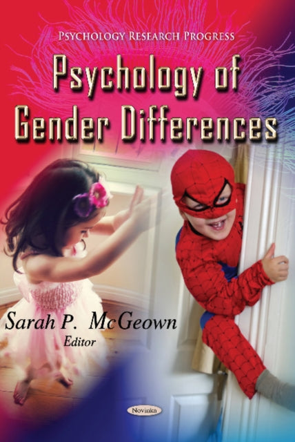 Book cover of: Psychology of Gender Differences. By: Sarah McGeown
