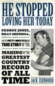 Book cover of: He Stopped Loving Her Today. By: Jack Isenhour