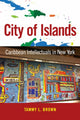 Book cover of: City of Islands. By: Tammy L. Brown