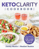 Book cover of: Keto Clarity Cookbook. By: Jimmy Moore