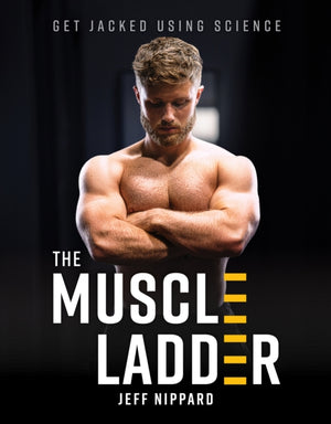 Muscle Ladder, Get Jacked Using Science