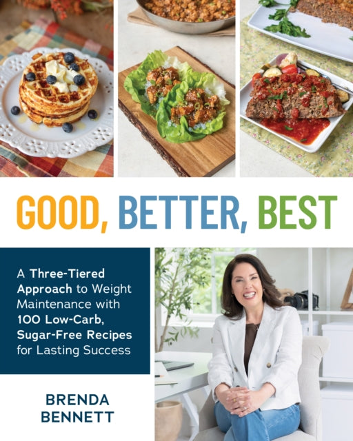 Book cover of: Good, Better, Best