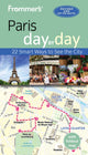 Book cover of: Frommer's Paris day by day. By: Anna E. Brooke