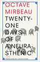 Book cover of: 21 Days of a Neurasthenic. By: Octave Mirbeau