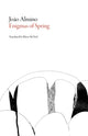 Book cover of: Enigmas of Spring. By: João Almino