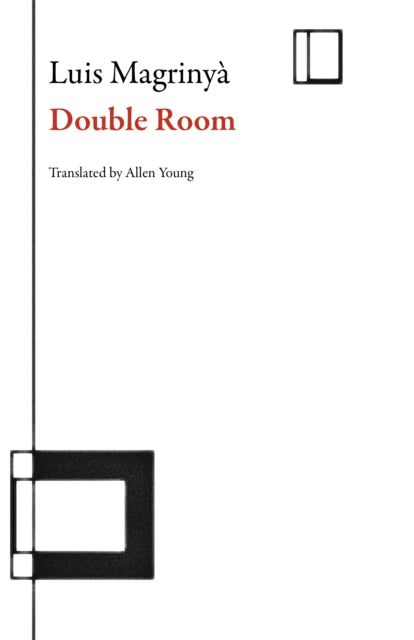 Book cover of: Double Room. By: Luis Magrinyà