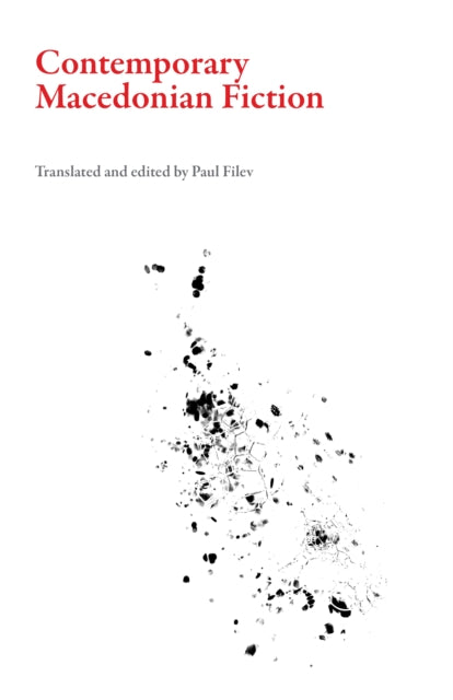 Book cover of: Contemporary Macedonian Fiction. By: Paul Filev