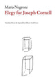 Book cover of: Elegy for Joseph Cornell. By: María Negroni