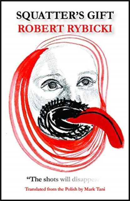 Book cover of: Squatters' Gift. By: Robert Rybicki
