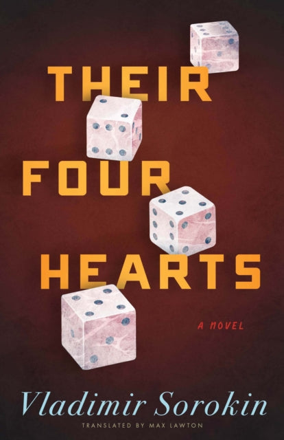 Book cover of: Their Four Hearts. By: Владимир Георгиевич Сорокин