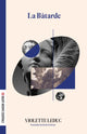 Book cover of: La Batarde. By: Violette LeDuc