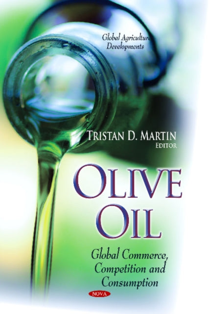 Book cover of: Olive Oil. By: Tristan D. Martin