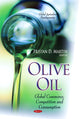 Book cover of: Olive Oil. By: Tristan D. Martin