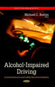 Book cover of: Alcohol-Impaired Driving. By: Michael C. Boehm
