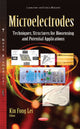 Book cover of: Microelectrodes. By: Kin Fong Lei