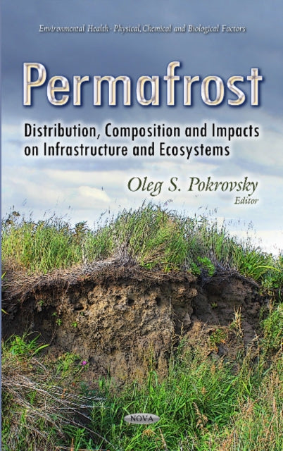 Book cover of: Permafrost. By: Oleg S. Pokrovsky