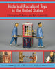 Book cover of: Historical Racialized Toys in the United States. By: Christopher P. Barton