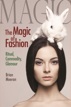 The Magic of Fashion