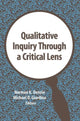 Book cover of: Qualitative Inquiry Through a Critical Lens. By: Norman K. Denzin