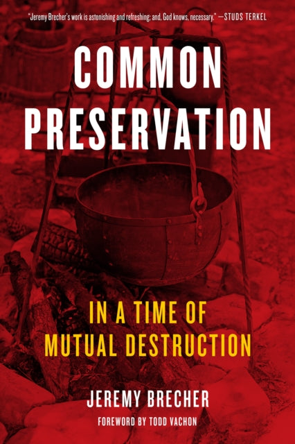 Book cover of: Common Preservation. By: Jeremy Brecher
