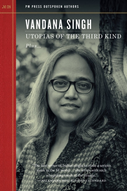 Book cover of: Utopias of the Third Kind. By: Vandana Singh