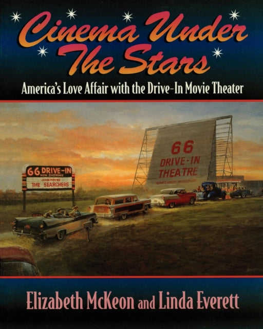 Book cover of: Cinema Under the Stars. By: Elizabeth McKeon