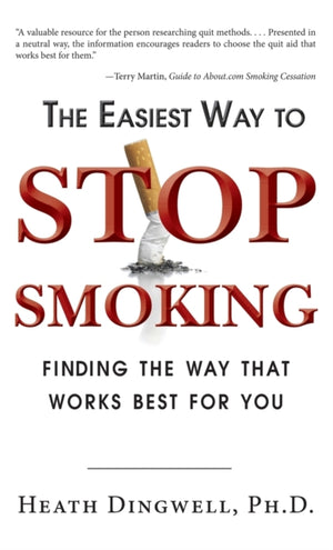 The Easiest Way to Stop Smoking