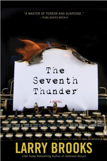 Book cover of: Seventh Thunder. By: Larry Brooks