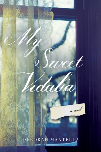 Book cover of: My Sweet Vidalia. By: Deborah Mantella