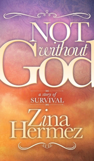 Not Without God