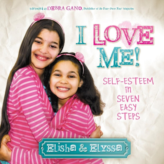 Book cover of: I Love Me. By: Elyssa