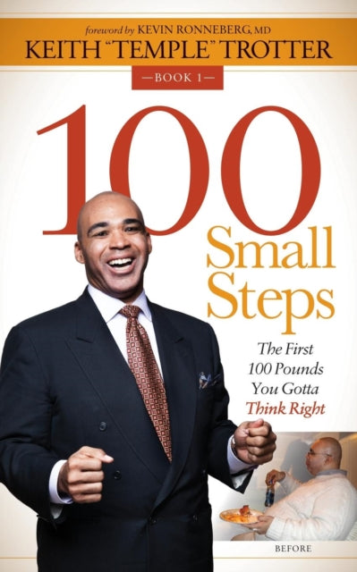 Book cover of: 100 Small Steps. By: Kevin Ronneberg