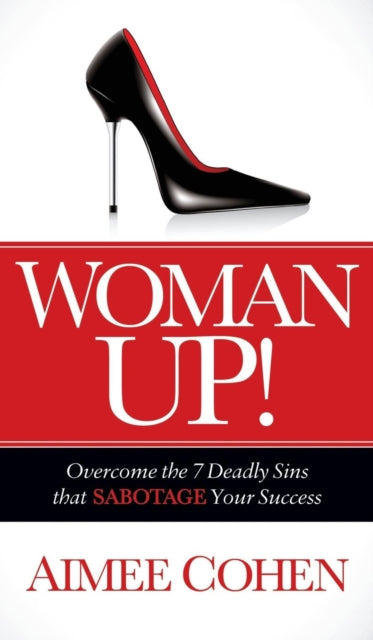 Book cover of: Woman Up!. By: Aimee Cohen