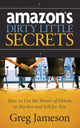 Book cover of: Amazon's Dirty Little Secrets. By: Greg Jameson