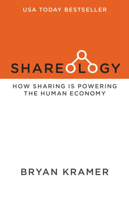 Book cover of: Shareology. By: Bryan J. Kramer