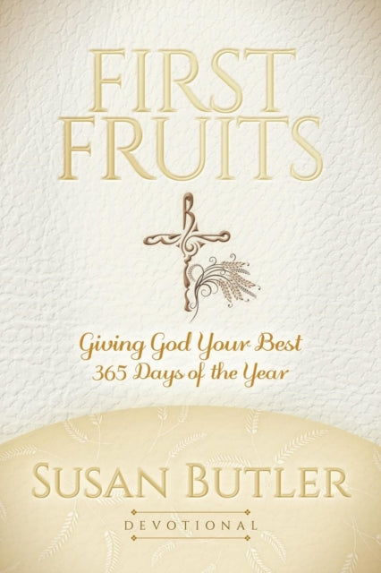 First Fruits