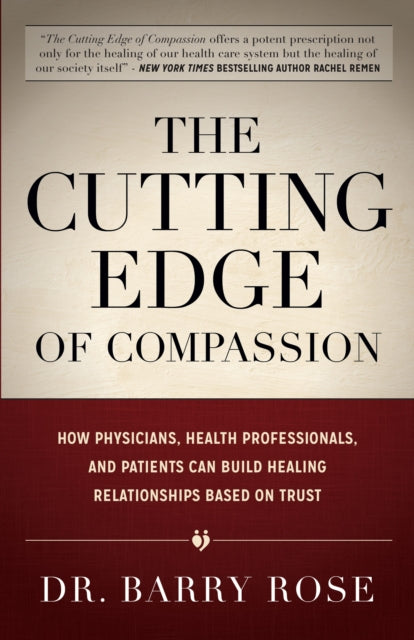 Book cover of: Cutting Edge of Compassion. By: Barry Rose