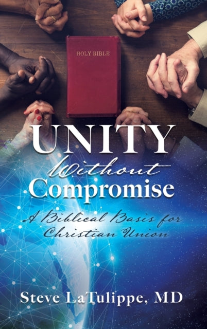 Book cover of: Unity Without Compromise
