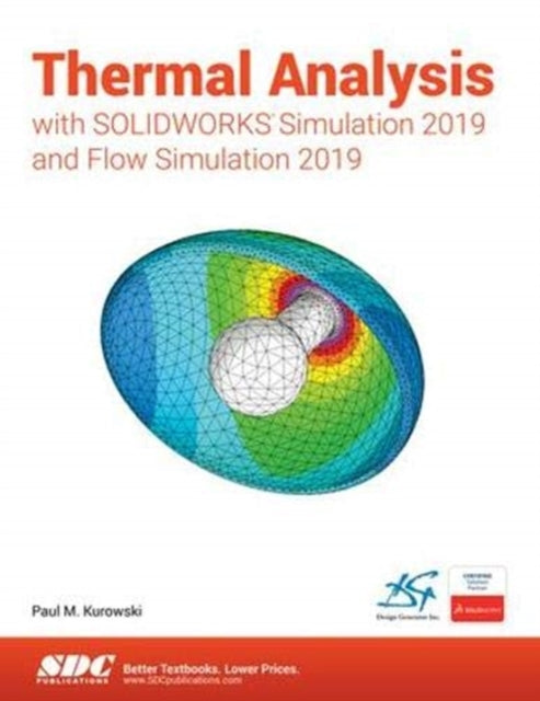 Book cover of: Thermal Analysis with SOLIDWORKS Simulation 2019