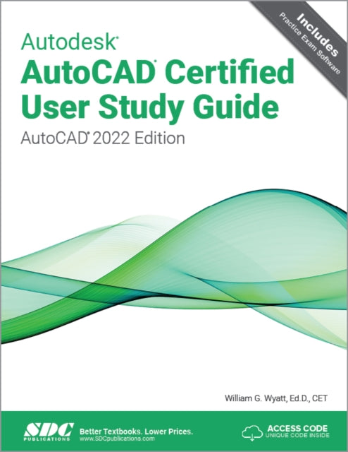 Book cover of: Autodesk AutoCAD Certified User Study Guide. By: William Wyatt